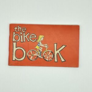 Bike Book, The - Manitoba Department of Highways (1980’s)
