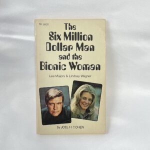 Six Million Dollar Man and the Bionic Woman 1976 paperback