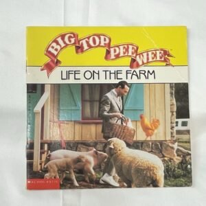 Big Top Peewee - Life on the Farm 1988 book
