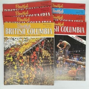 Beautiful British Columbia - Land of New Horizons - 8 issues from Fall 1976 to Summer 1979