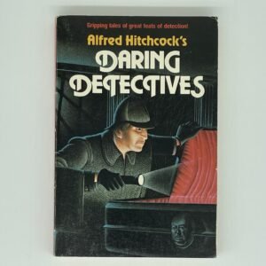 Alfred Hitchcock’s Daring Detectives 1982 paperback