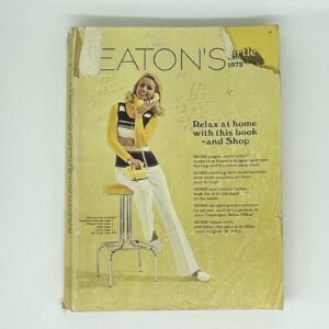 Eaton's 1972 Catalogue - Spring and Summer