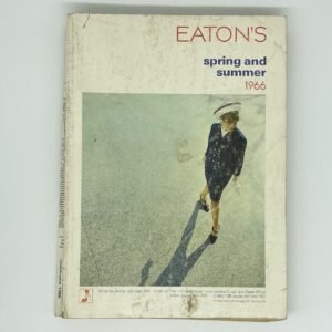 Eaton's 1966 Catalogue - Spring and Summer