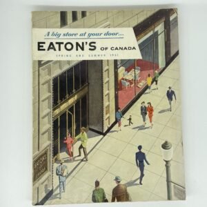 Eaton's 1951 Catalogue - Spring and Summer