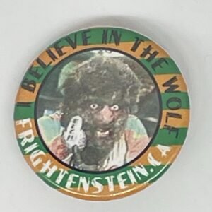 Hilarious House of Frightenstein - Wolfman 1 1/4” button