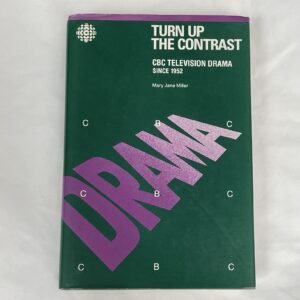 Turn Up The Contrast hardcover by Mary Jane Miller 1987