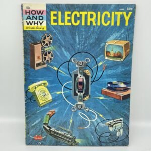 How and Why Wonder Book of Electricity