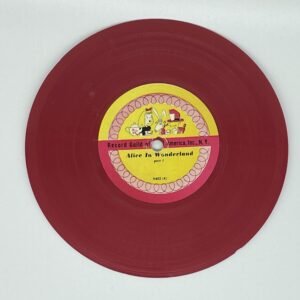 Record Guild of America - Alice in Wonderland 7” red vinyl 78 RPM from 1950s