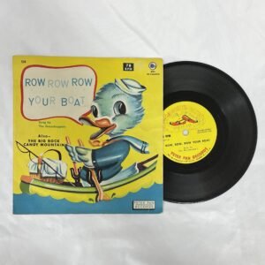 Row Row Row Your Boat 7” record from 1960