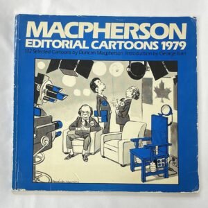 MacPherson Editorial Cartoon 1979 book