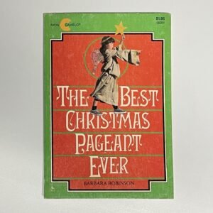 Best Christmas Pageant Ever paperback