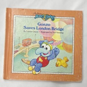 Muppet Babies Gonzo Saves London Bridge 1986 hardcover