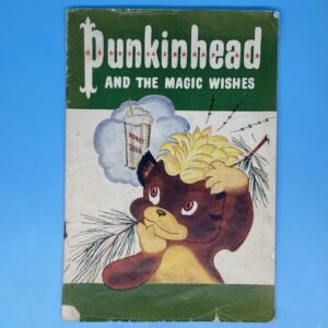 Punkinhead And The Magic Wishes 1951 Giveaway Book