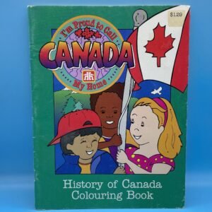Home Hardware History of Canada Colouring Book 1990s